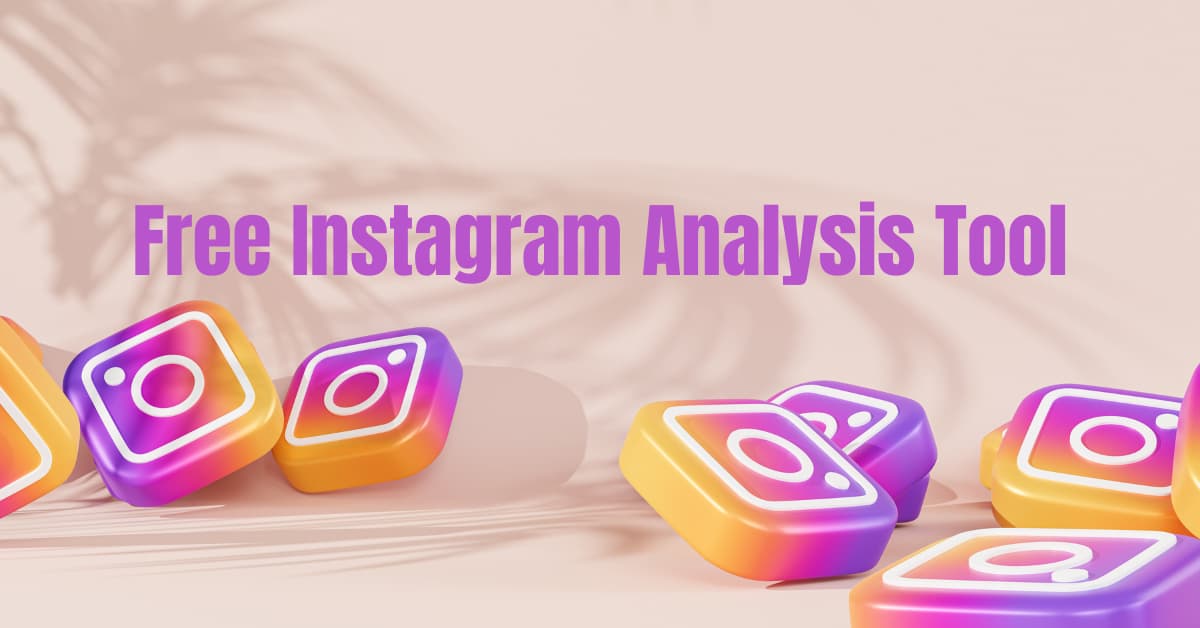 Free Instagram Analysis Tool - GetFollowerUp